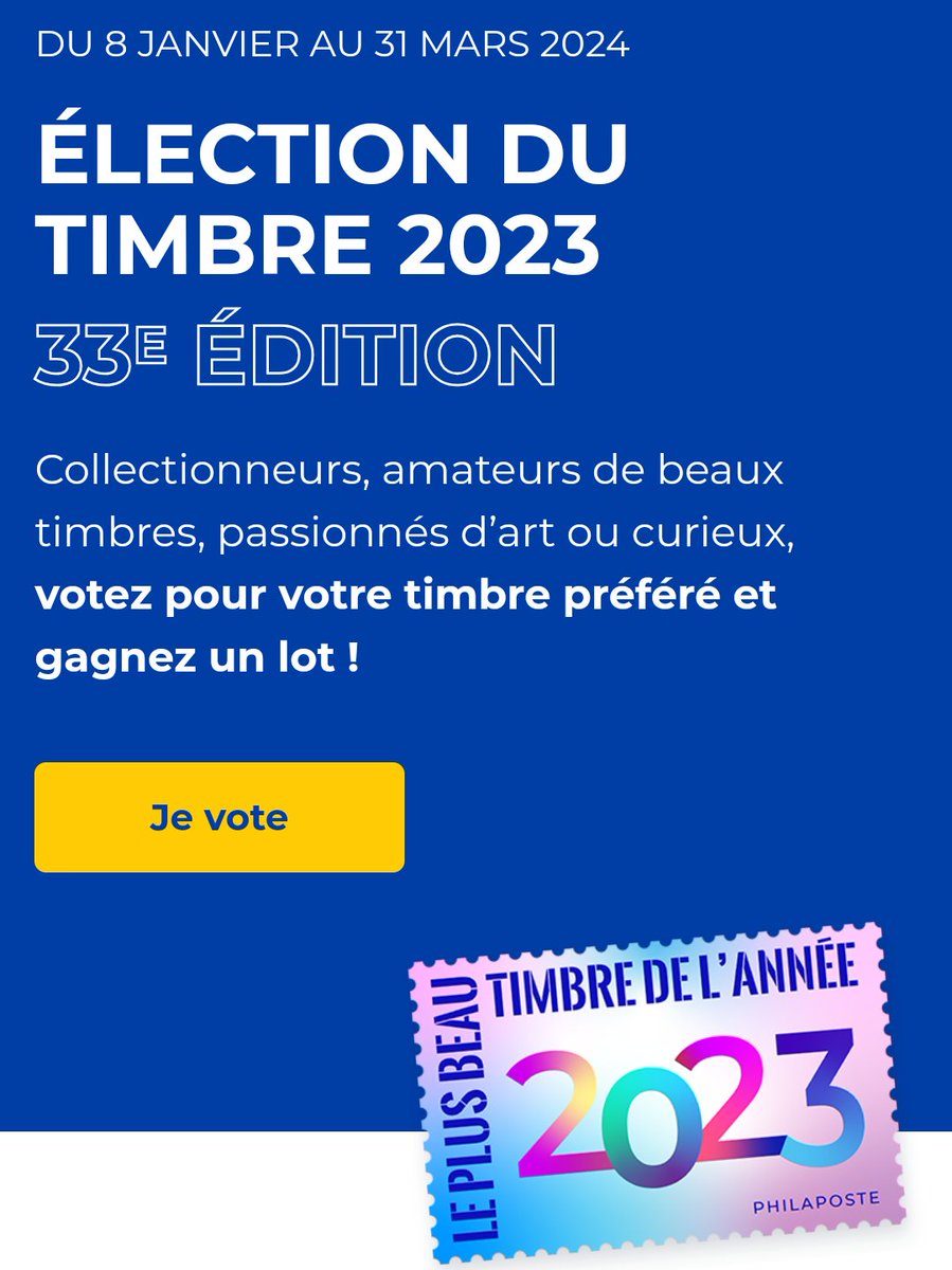 Plus que quelques jours pour voter pour vos créations préférées lors de l'élection du timbre de l'année 2023 ! Jusqu'au 31 mars, exprimez-vous sur electiondutimbre.fr - des cadeaux à gagner !