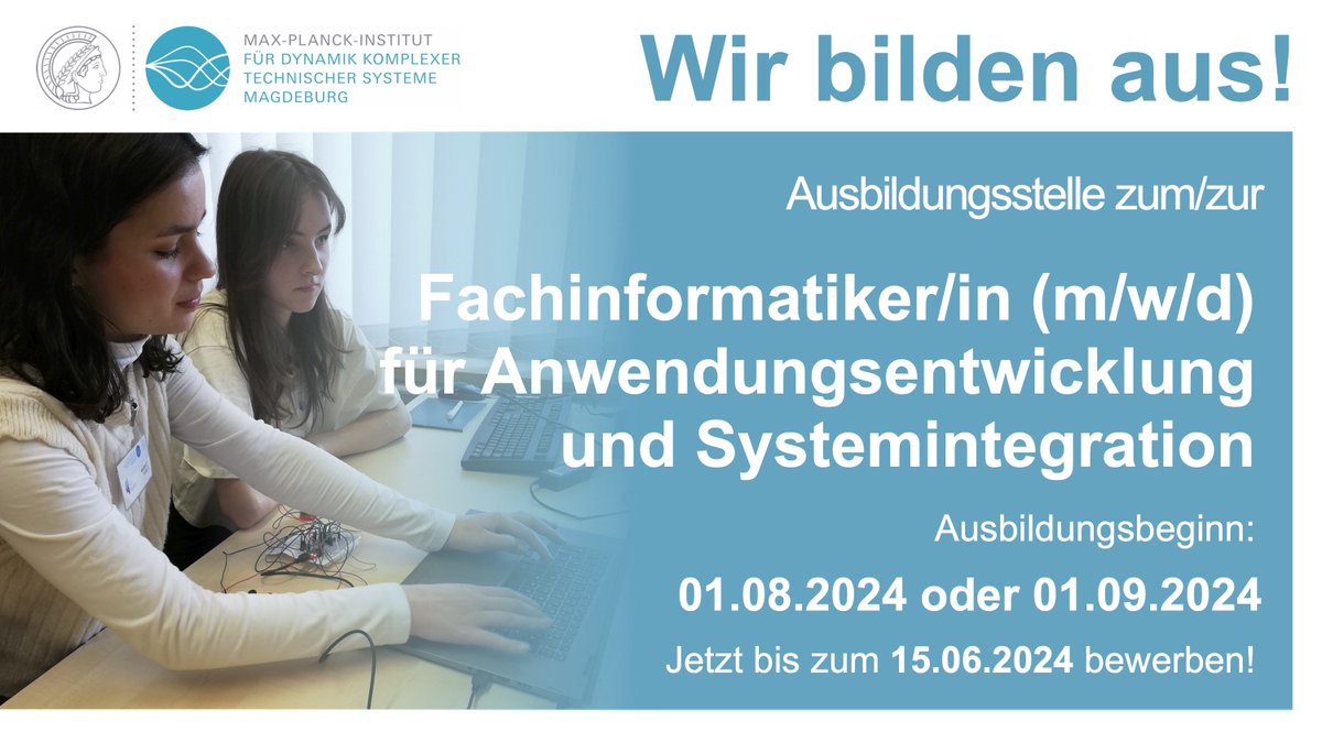 📢👥Wir bilden aus! 👨‍💼🧑‍💼👩‍💼Bewerbt Euch jetzt um unsere Ausbildungsstelle zum/zur Fachinformatiker/in (m/w/d)👩‍💻🧑‍💻👨‍💻 @MPI_Magdeburg 👉 mpi-magdeburg.mpg.de/4586283/job_fu…