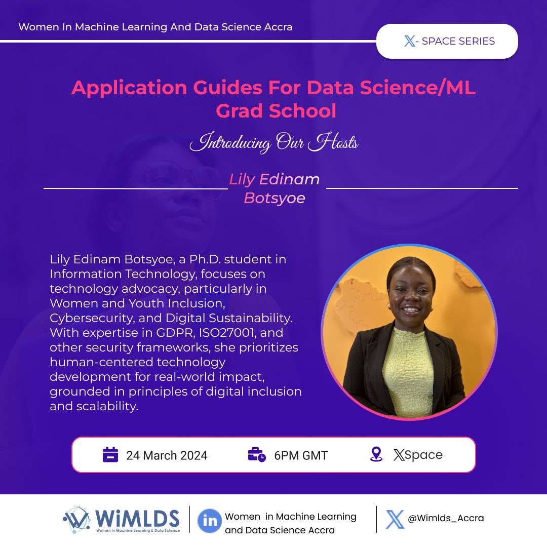 We are excited to introduce our host for the event, @Edinam233. A distinguished Ph.D. Candidate in Information Technology, whose groundbreaking research is poised to redefine the landscape of technology-driven solutions. Set reminder: bit.ly/grad_mlds