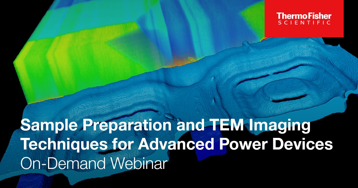 Access @compoundsemi’s on-demand webinar - Sample preparation and TEM imaging techniques for advanced power devices - featuring my @thermofisher colleagues Adam Stokes & Jared Johnson. 

#Semiconductor bit.ly/4a2kD6l