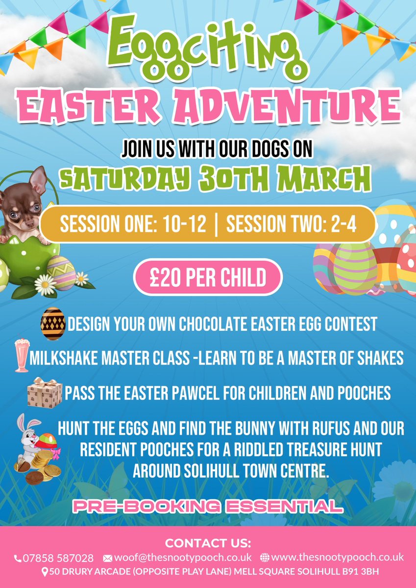 Solihull BID (@solihullbid) on Twitter photo π£πΆ Eggciting Easter adventures at The Snooty Pooch in @mellsquare_uk
Join their dogs for a day of Easter fun including easter egg designing, milkshake master classes and a treasure hunt!
Pre-booking is essential - call them on 07858 587028 or e-mail woof@thesnootypooch.co.uk π£πΆ Eggciting Easter adventures at The Snooty Pooch in @mellsquare_uk
Join their dogs for a day of Easter fun including easter egg designing, milkshake master classes and a treasure hunt!
Pre-booking is essential - call them on 07858 587028 or e-mail woof@thesnootypooch.co.uk