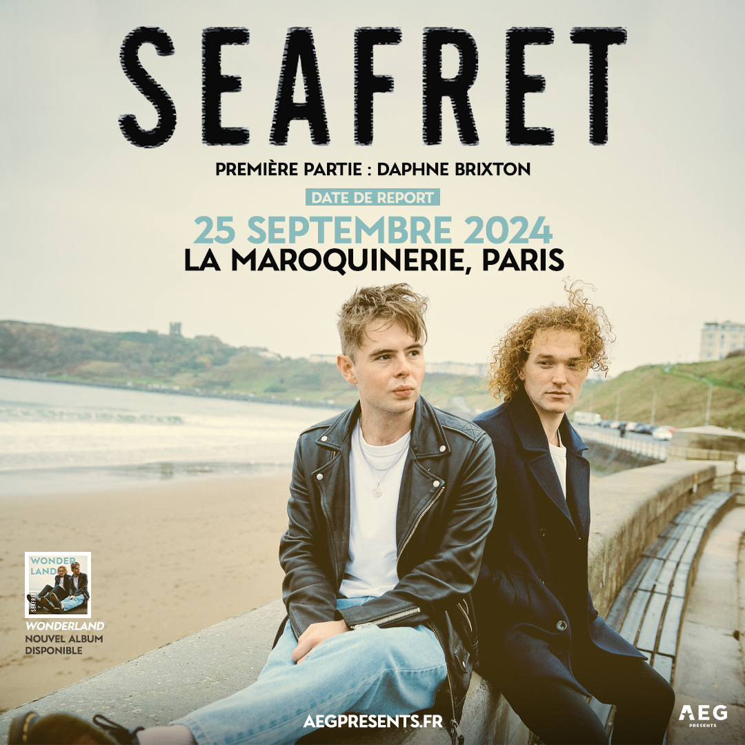 La billetterie est ouverte pour le concert du duo britannique de @SeafretOfficial à @lamaroquinerie le 25 septembre ! 🎟️bit.ly/SEAFRET-AEG23🎟️ Les billets achetés pour le 25/11/23 restent valables.