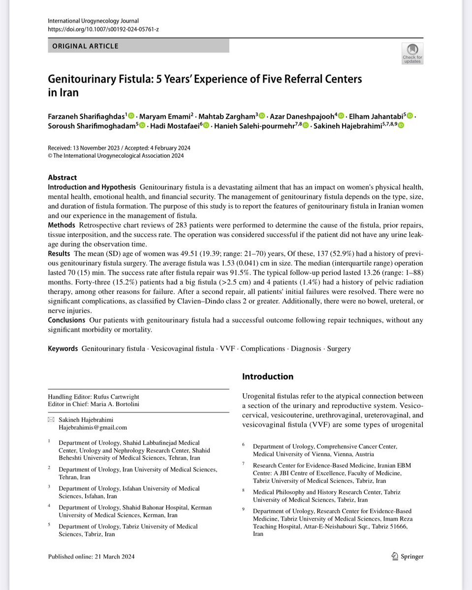 S Hajebrahimi (@hajebrahimis) on Twitter photo 5years’ experience of Iranian referral centers for “genitourinary fistula” is published. Our results showed that trance abdominal approach in surgery by an expert hand can be safe and effective.
<a href="/salehipourmehr/">hanieh salehipourmehr</a> <a href="/iugaoffice/">International Urogynecological Association (IUGA)</a> <a href="/icsoffice/">ICS</a> <a href="/hadimostafaee/">Hadi Mostafaei</a> <a href="/MedUni_Wien/">MedUni Wien</a> <a href="/TUOMSofFuture/">TUOMS of Future</a> 5years’ experience of Iranian referral centers for “genitourinary fistula” is published. Our results showed that trance abdominal approach in surgery by an expert hand can be safe and effective.
<a href="/salehipourmehr/">hanieh salehipourmehr</a> <a href="/iugaoffice/">International Urogynecological Association (IUGA)</a> <a href="/icsoffice/">ICS</a> <a href="/hadimostafaee/">Hadi Mostafaei</a> <a href="/MedUni_Wien/">MedUni Wien</a> <a href="/TUOMSofFuture/">TUOMS of Future</a>