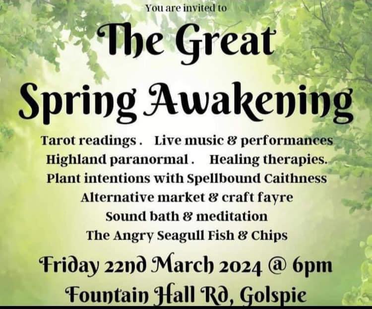 Tonight  join us for the The Great Spring Awakening  at Fountain Road Hall, Golspie from 6pm  

🍄 Alternative Market
🎶 Live Music 
👻 Highland Paranormal
🍃 Plant intentions 
🎴Tarot Readings

#scottishevents #springevents  #golspie #sutherland #farnorth #scottishhighlands