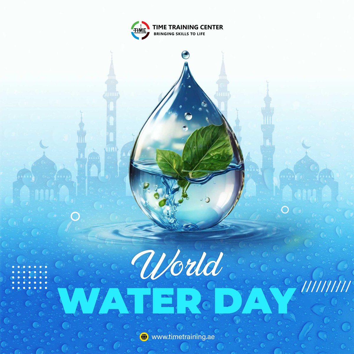 Water is the Driving Force in Nature. On this World Water Day, let's take the initiative to educate, celebrate, reflect, and make a difference in water management practices in the world. World Water Day Wishes from Time Training Center. #worldwaterday2024 #AbuDhabi