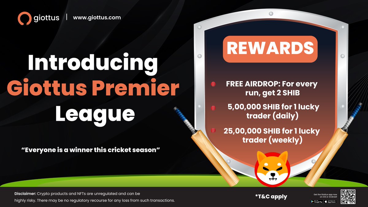 🏏⚡️ This cricket season, every run counts in the Giottus Premier League! 

🚀 Earn $SHIB airdrop rewards with every run scored! 

Rewards: -
Free Airdrop: For every run, get 2 $SHIB
5,00,000 $SHIB for 1 lucky trader (daily)
25,00,000 $SHIB for 1 lucky trader (weekly)

Let the