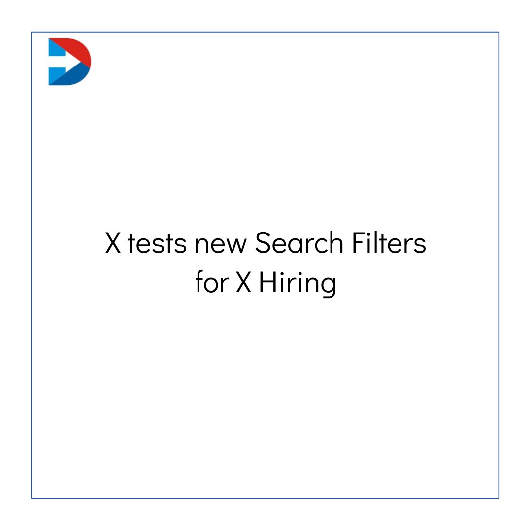 #X tests new Search Filters for X Hiring #artificialinteligence #bigdata #datascience #socialmediamarketing