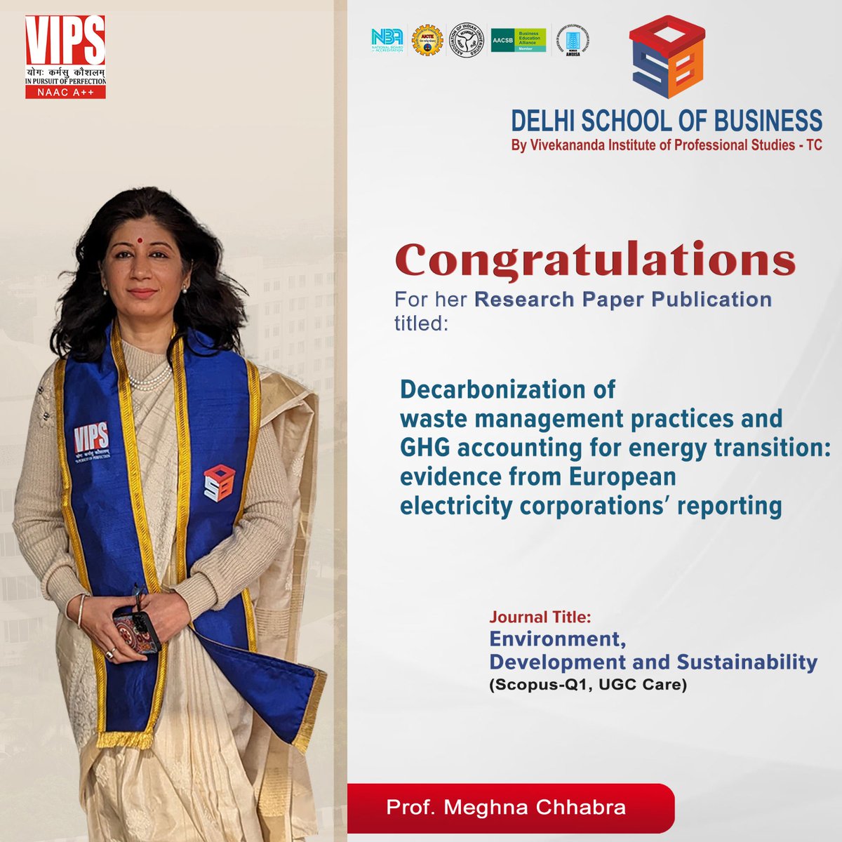 Prof. Meghna Chhabra's successful research paper publication titled 'Decarbonization of Waste Management Practices & GHG Accounting for Energy Transition: Evidence from European Electricity Corporations' Reporting' in the Journal Environment, Development and Sustainability.