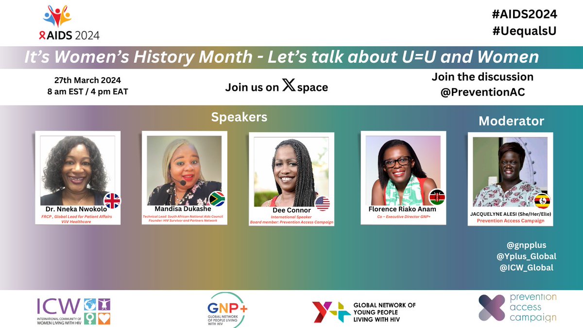 As Women's History Month nears its end, let's finish strong! Join our X-Space event with @DrNnekaNwokolo, @floriako, @Mandisa_Dukashe, & @DavinaConner discussing U=U & Women. 🗓️ March 27, 2024 🕗 8 am EST / 4 pm EAT 🔗 Follow @PreventionAC. #AIDS2024 #UequalsU