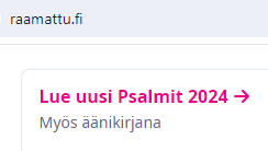 j_martikainen's tweet photo. Aloitin tänä aamuna Psalmien uuden 2024 käännöksen lukemisen.

Kolme ekaa psalmia sitä tuli luettua.

Uusi Psalmien käännös olisi tarjolla myös Krista Kososen lukemana äänikirjana, mutta itse tykkään enemmän lukemisesta kuin kuuntelemisesta.

#Raamattu #Psalmit #Psalmit2024 https://t.co/gZlNr8s1g5