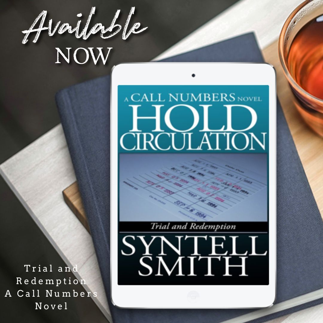 MxPhoebe's tweet image. Hold Circulation – A Call to Numbers novel: Trial and Redemption by Syntell Smith – Literary Fiction

Amazon: buff.ly/48YZk4z

@RABTBookTours #RABTBookTours #HoldCirculation #SyntellSmith #LiteraryFiction