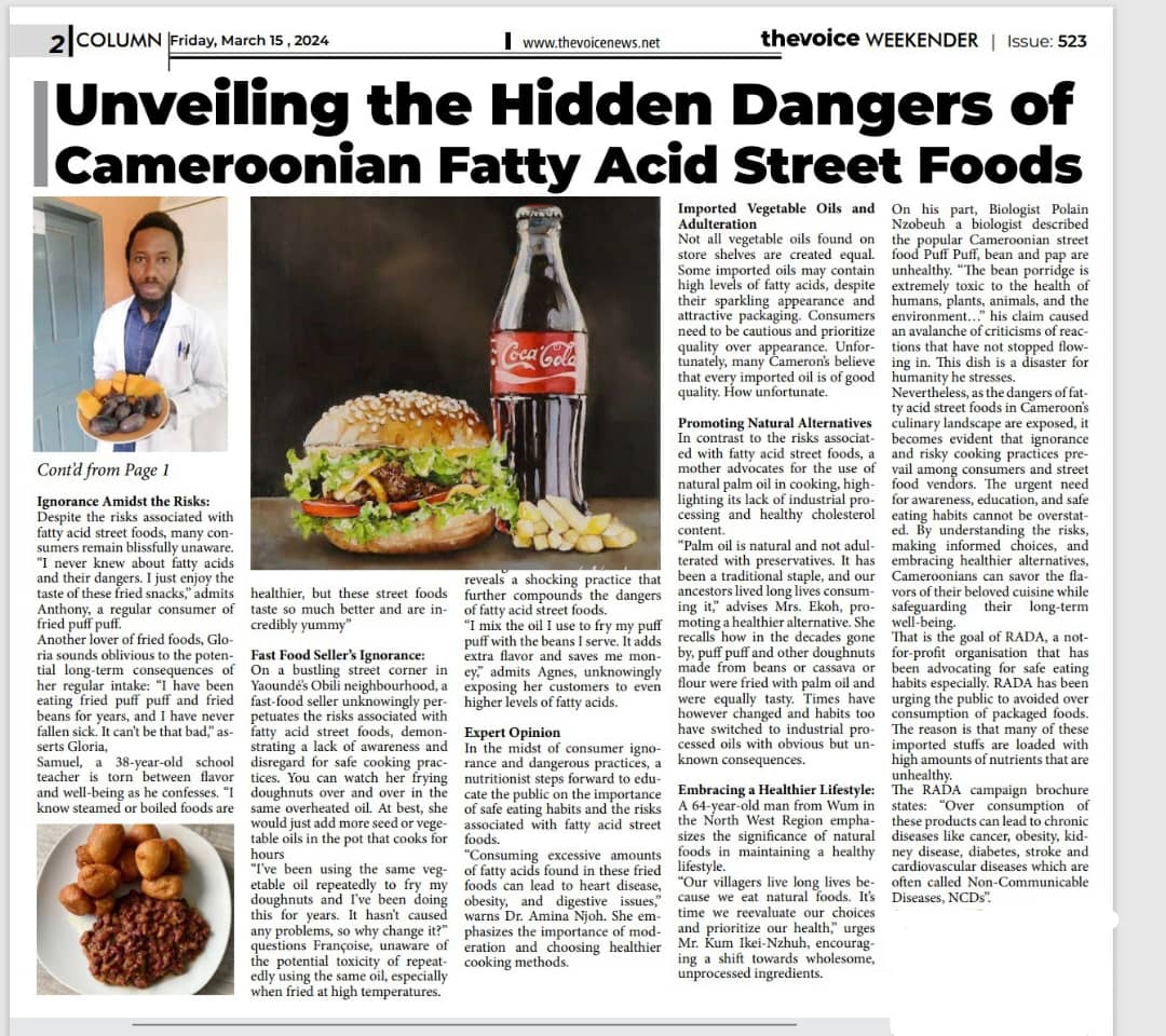 Shout out to @The Voice Newspaper for supporting our advocacy efforts regarding #FoP labeling legislation in CMR related #NCDs. The article, titled 'Unveiling the Hidden Dangers of Cameroonian Fatty Acid Street Foods,' sheds light on the hazards of consuming unhealthy diets.