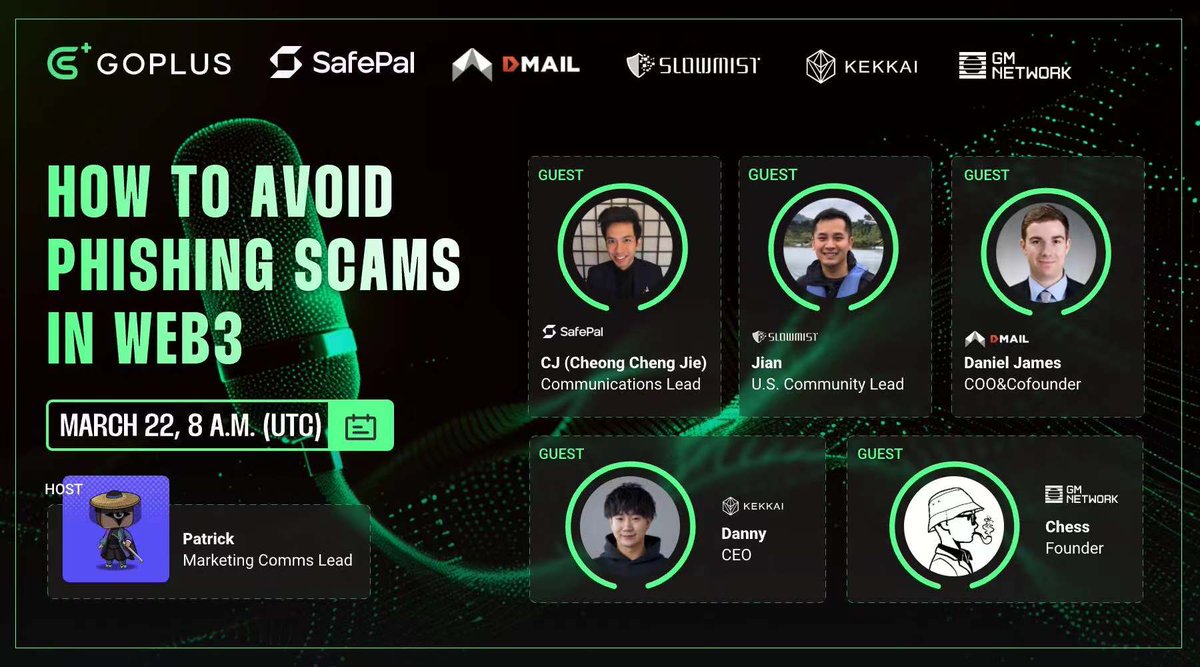 📢It's always a good time to learn about malicious actors in #Web3

Tune in to our Spaces sesh in a few hours to learn about phishing scams🎣

Co-host💚
<a href="/GoPlusSecurity/">GoPlus Security 🚦</a>

Guests🔥
<a href="/safepal/"></a>
<a href="/SlowMist_Team/">SlowMist</a>
<a href="/Dmailofficial/">DMAIL.AI</a>
<a href="/0xKekkai/">KEKKAI LABS</a>
<a href="/GMNetwork_AI/">gm</a>

🔗x.com/i/spaces/1PlJQ…