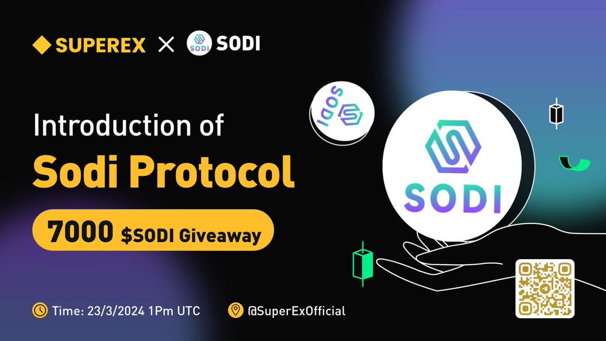 SuperEx AMA x Sodi Protocol (@Sodi_ai ) Topic: Introduction of Sodi Protocol 🎁Reward: 7000 $SODI Giveaway 📅Time: 23/3/2024 1pm UTC 📍Venue: t.me/SuperExOfficial