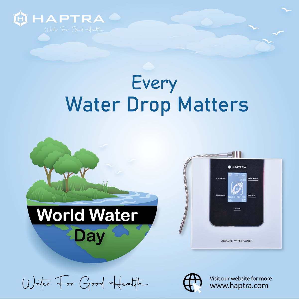 Every Water Drop Matters 

#HaptraIndia #PureWater #worldwaterday #beautiful #waterday #WaterForGoodHealth #Haptra #strongbones #IonizedWater #WaterIonizer #Health #AlkalineWater #FitIndia #bestquality #HealthyFamily #HappyCustomers