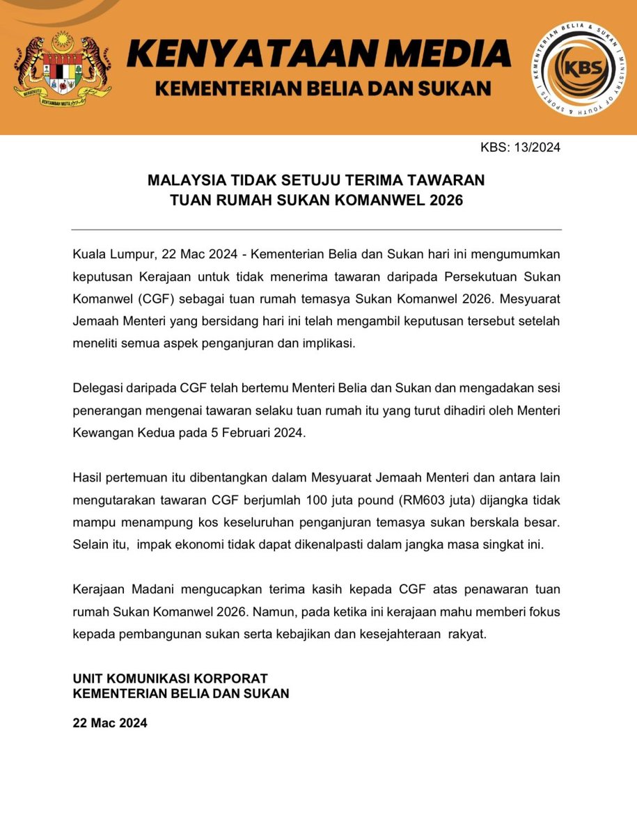Keputusan telah dibuat oleh Jemaah Menteri hari ini. Malaysia tidak setuju terima tawaran tuan rumah Sukan Komanwel 2026.
