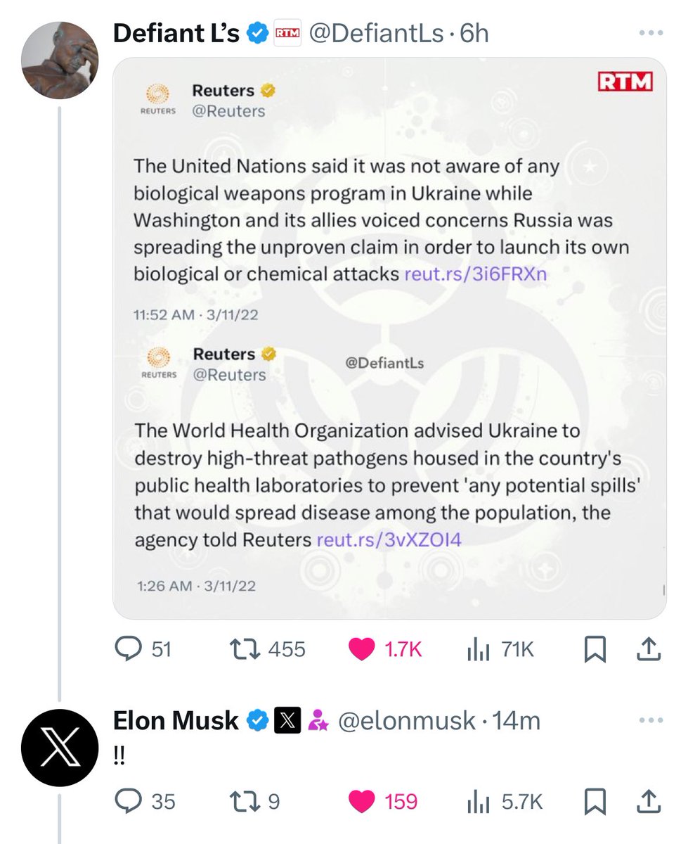 Elon knows 👀 It’s only a matter of time before the entire world has to cross this bridge. Privately owned biolab companies, funded by the US government, were looking for, and experimenting on, bat coronaviruses, in Ukraine, as early as 2014. Can’t ignore it forever.