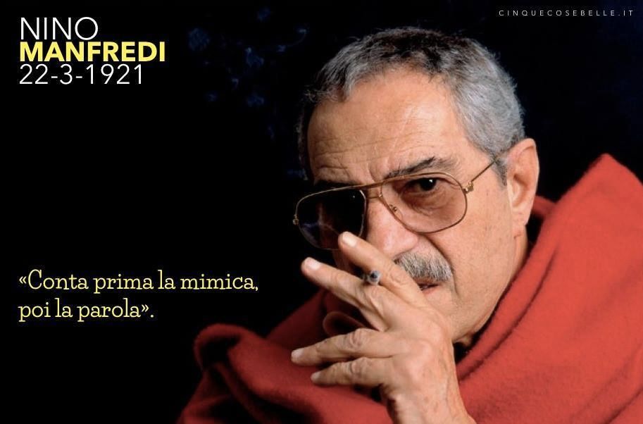 103 anni dalla nascita di Nino Manfredi #ninomanfredi #anniversario #citazione #attori #recitazione #22marzo