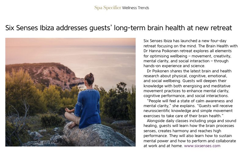 Dr. Hanna Poikonen (@wisemotionco) on Twitter photo Happy to notice how the current wellness field values the long-term brain health, as shown in the articles about my Brain Health Retreat at <a href="/SpainElle/">elle Spain</a> and <a href="/eurospamag/">European Spa</a>.
Brain Health Retreat with Dr. Hanna Poikonen, Six Senses Ibiza, April 10th-13th: sixsenses.com/en/resorts/ibi… Happy to notice how the current wellness field values the long-term brain health, as shown in the articles about my Brain Health Retreat at <a href="/SpainElle/">elle Spain</a> and <a href="/eurospamag/">European Spa</a>.
Brain Health Retreat with Dr. Hanna Poikonen, Six Senses Ibiza, April 10th-13th: sixsenses.com/en/resorts/ibi…