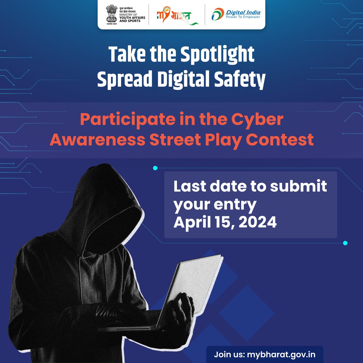 Participate in the Cyber Awareness Street Play Contest and be a part of spreading digital safety awareness! Don't miss this opportunity to make a difference in your community. Visit mybharat.gov.in to participate. #MYBharat #cyberawareness #DigitalSafety #opportunity