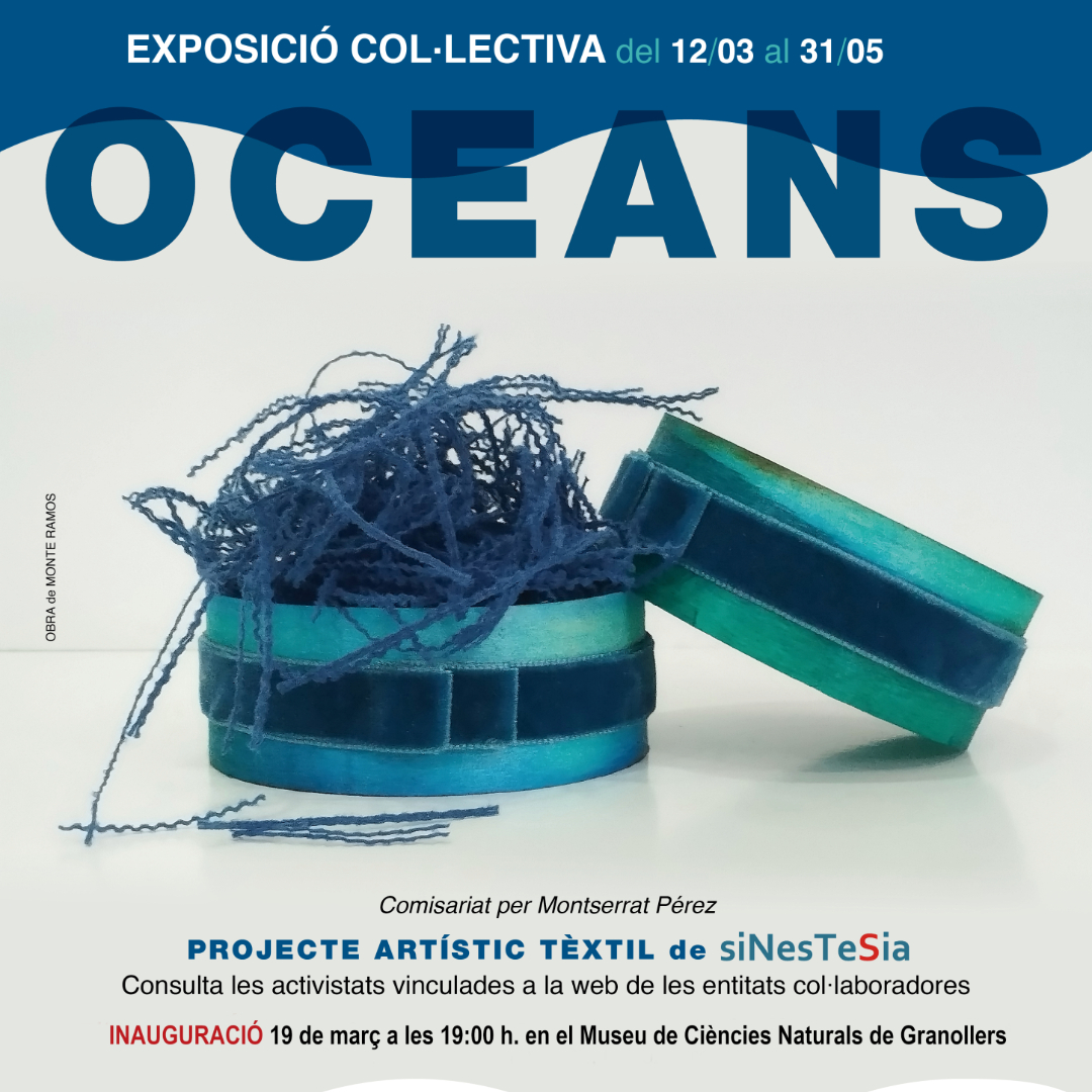Comparteix amb nosaltres i amb els artistes la inauguració d'OCEANS, una mostra d'art tèxtil reciclat que visibilitza amb diferents llenguatges i disciplines artístiques els efectes que crea la indústria tèxtil (fast fashion) en els ecosistemes aquàtics.