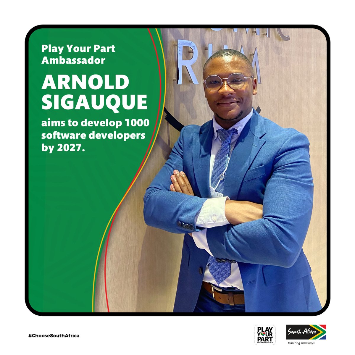 The Play Your Part programme caters to innovators. Meet Arnold Sigauque @Arnwaldy our inspiring #PlayYourPart ambassador who aims to cultivate a talented network of 1000 software developers from South African townships by 2027. Learn more - visit brandsouthafrica.com…