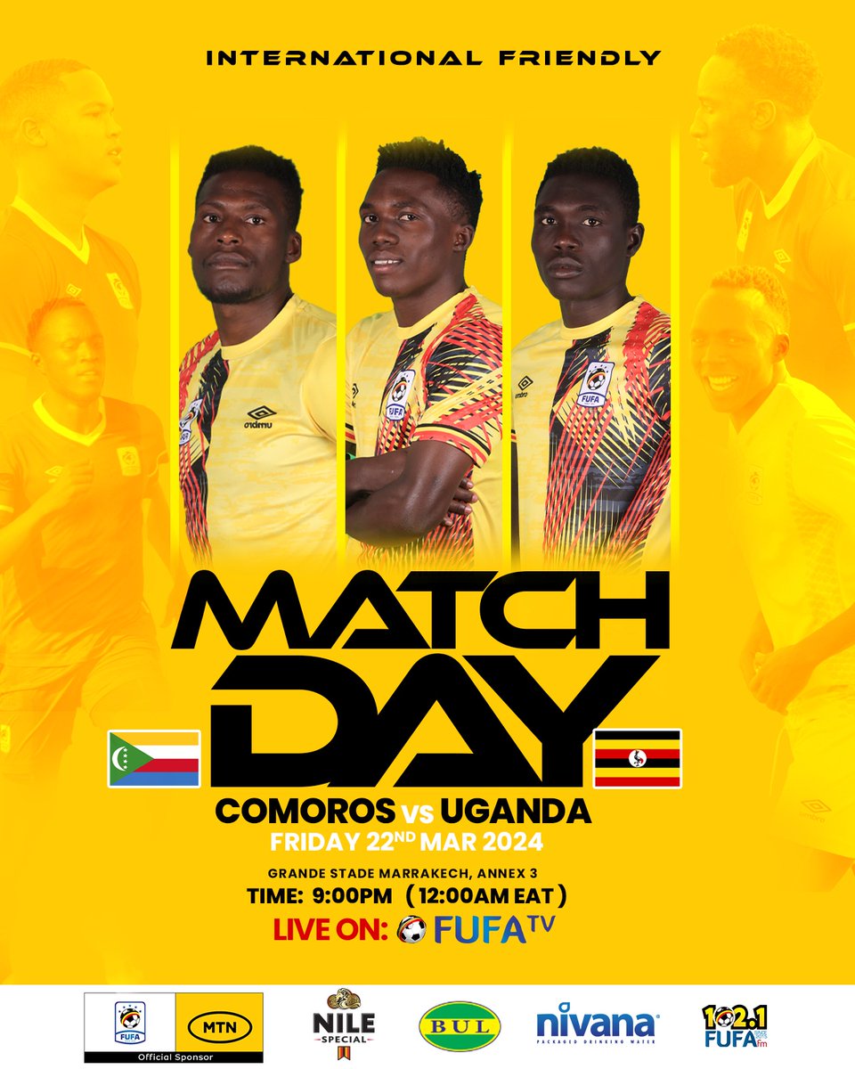 .@UgandaCranes matchday

Comoros vs Uganda — 12:00 AM

#UGCranesWeGo | #InternationalFriendly