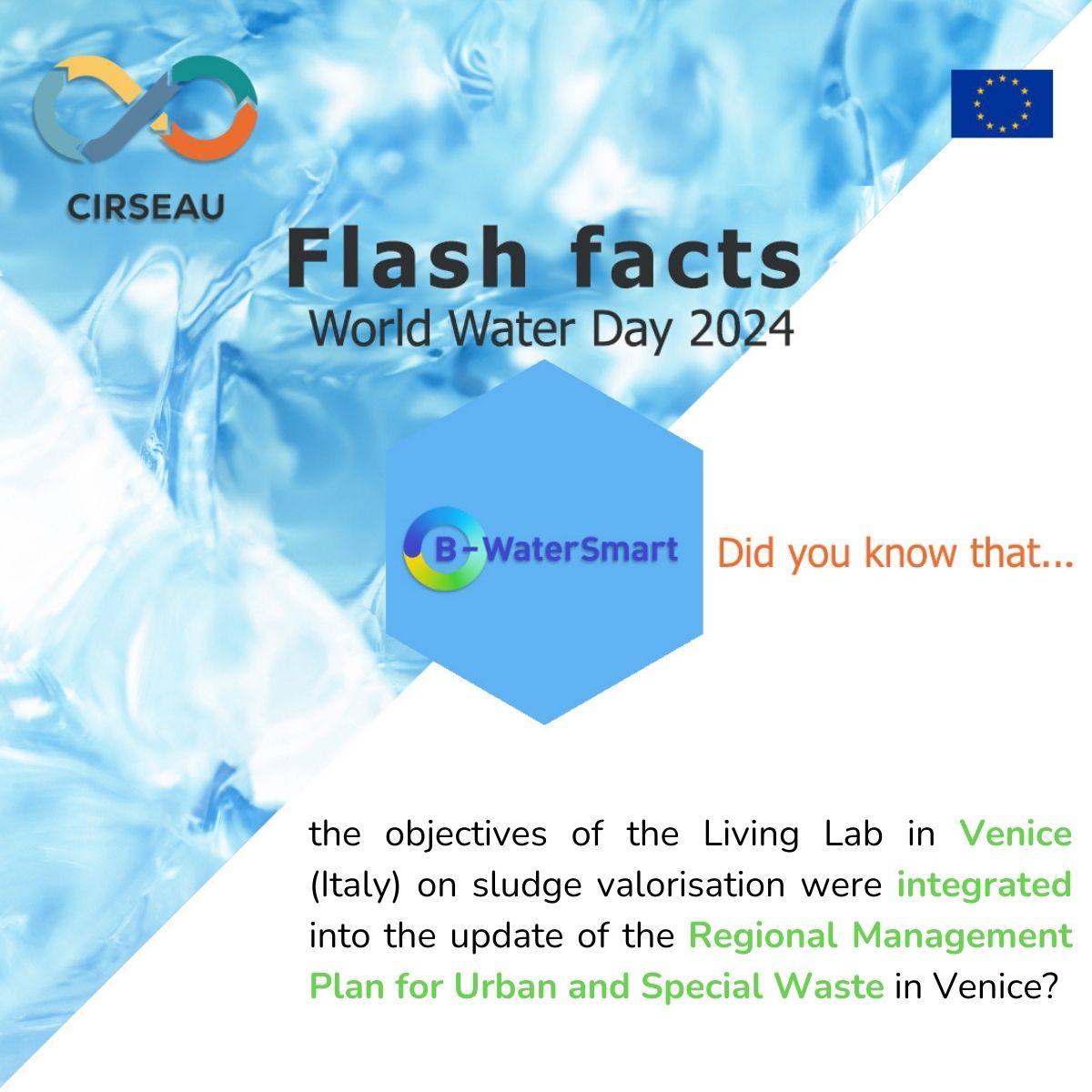 Today is #WorldWaterDay2024. Learn more about how the #CIRSEAUcluster projects contribute to a better water future. Today B-WaterSmart is featured.

#WaterForPeace #WaterCircularity #Sustainability #CircularEconomy

<a href="/watermining/">WATER-MINING H2020</a>
<a href="/WiderUptake/">WiderUpTake</a>
<a href="/ULTIMATEWaterEU/">ULTIMATE Water EU</a>
<a href="/REWAISE_EU/">REWAISE</a>