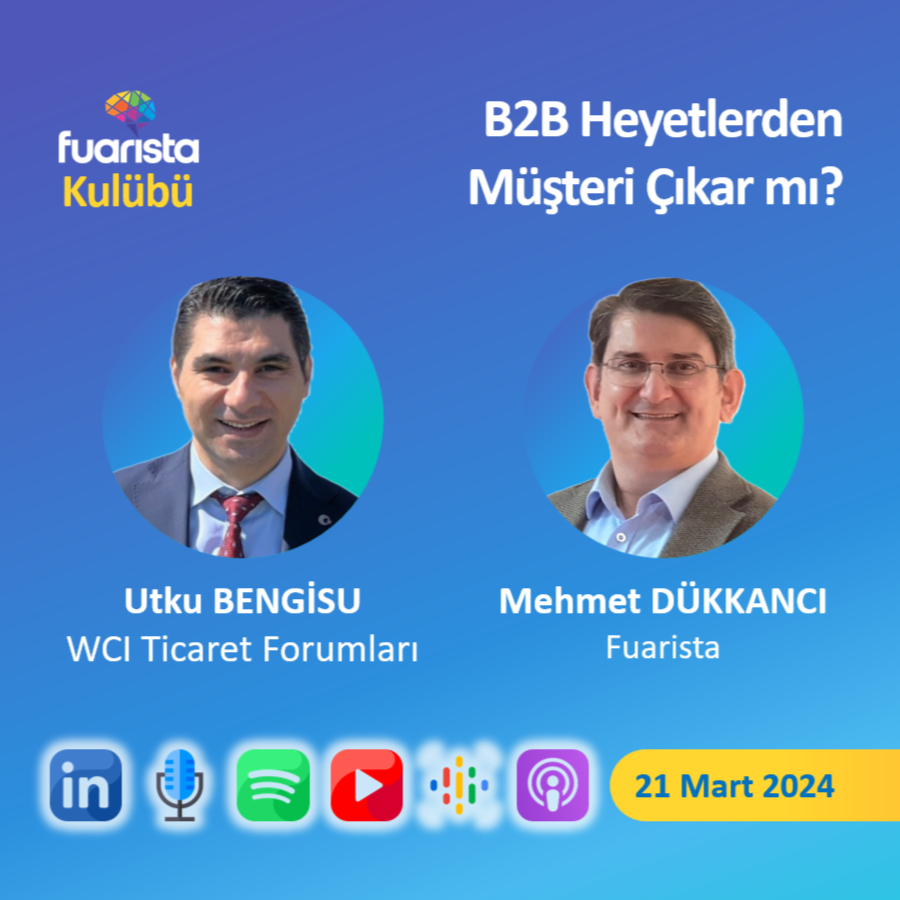 🎙 B2B Etkinliklerinden Müşteri Çıkar mı?
👨‍💼 Utku BENGİSU <a href="/utkubengisu/">utkubengisu</a> 
🏛 WCI Ticaret Forumu
🗓 21 Mart 2024 Perşembe
🕘 21:00-22:00 Türkiye Saati
⌛ 60 dak

Spotify Podcast:
lnkd.in/dwH83mtj

Haberin Devamı:
lnkd.in/dhxyxrJw