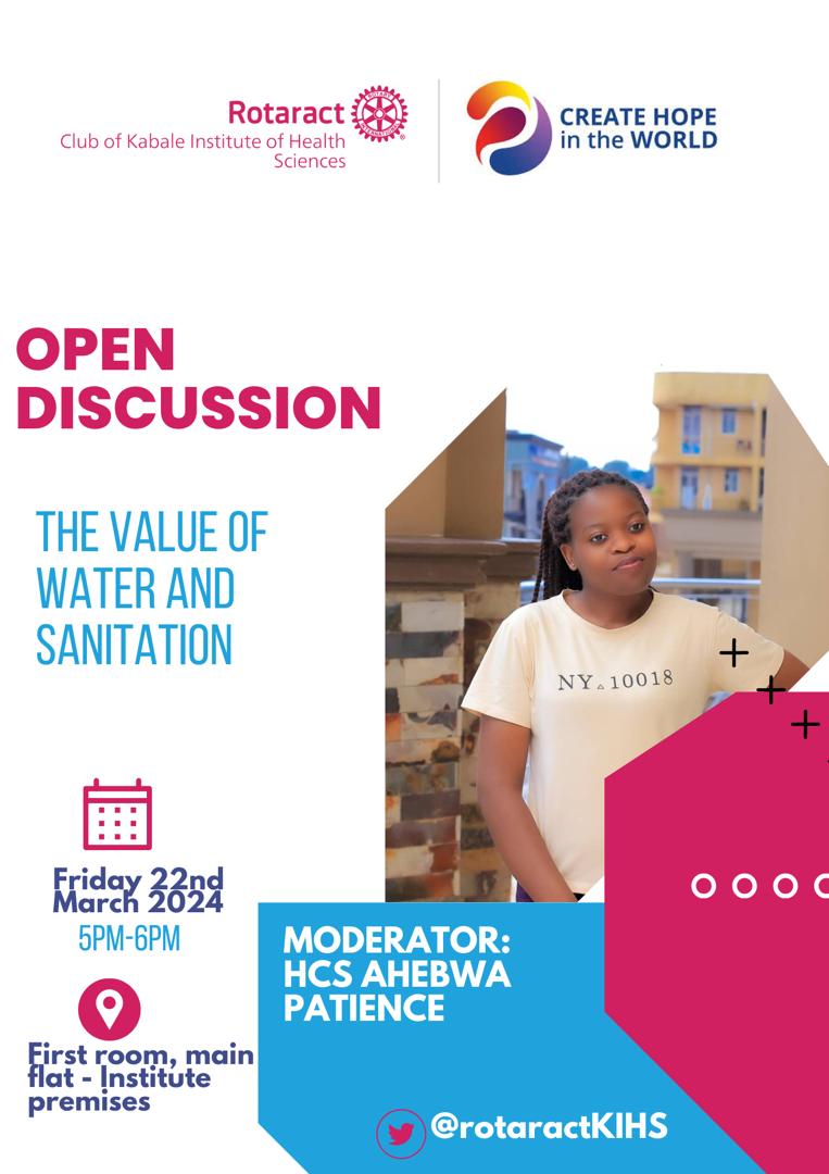 Hello comrades 🤗,

Let's a week vibez with ROTARACT KIHS
Join us this Friday for our action packed fellowship 🙌

OPEN DISCUSSION ON THE VALUE OF WATER & SANITATION
🌊🌊

🎙️Rtr, AHEBWA PATIENCE
📍 INSTITUTE premises
🗓️ 22/3/24

#creatinghopeintheworld
#Theauthority