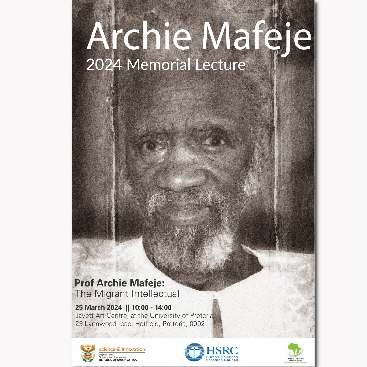 The @HSRCza the 2024 Archie Mafeje Memorial Lecture, focusing on migration and democracy, with specific attention to the issue of new types of academic migrants and the implication for universality in knowledge generation and dissemination.  RSVP on tgaetsewe@hsrc.ac.za