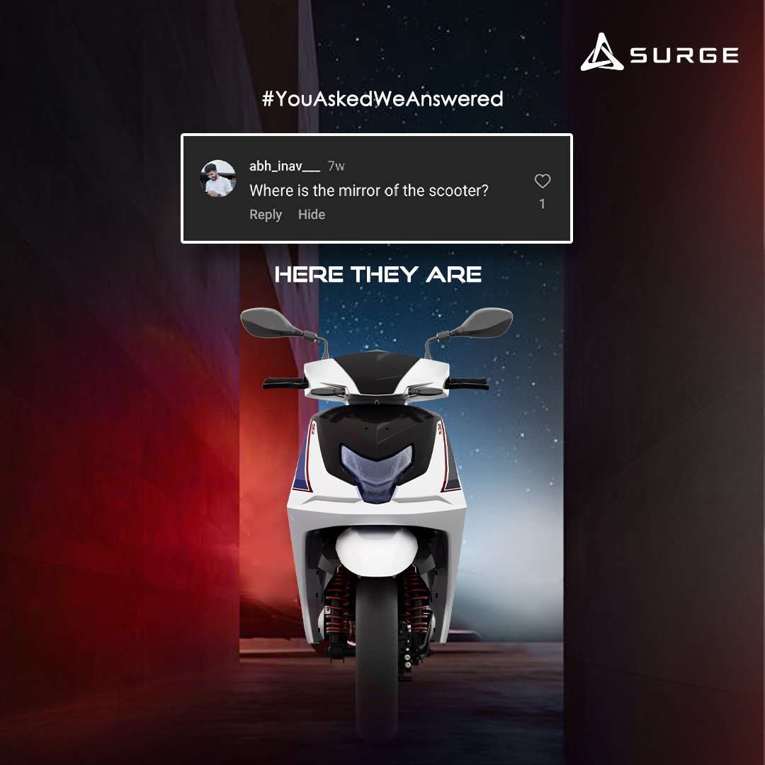 You Asked, We Answered!
If you're also wondering where the scooter mirrors are? Here they are, ready to reflect your journey! 

#DekhoWoAaGaya #SurgeS32 #SThreeTwo #EVrevolution #FutureMobility #AdvancedTechnology #QnA #Queries