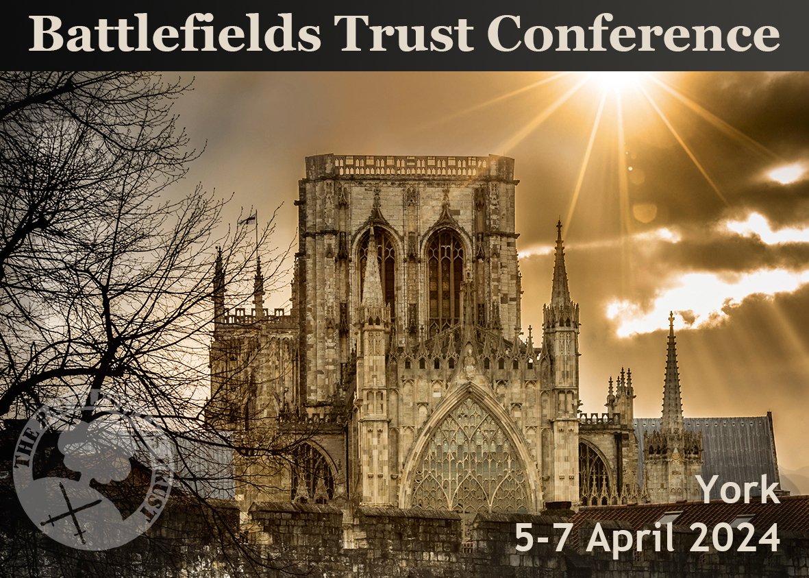 NB Closing date for all event bookings. (Excepting the Members' AGM ), is Tuesday 26th March 2024. Details of the conference are available here: battlefieldstrust.com/event.asp?Even…