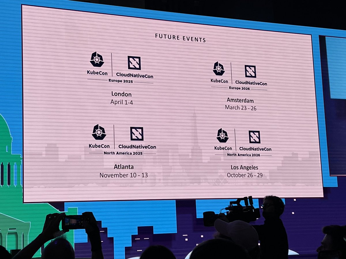 Upcoming KubeCon + CloudNativeCon dates: 2025 🇬🇧 London, April 1-4 🇺🇸 Atlanta, November 10-13 2026 🇳🇱 Amsterdam, March 23-26 🇺🇸 LA, October 26-29