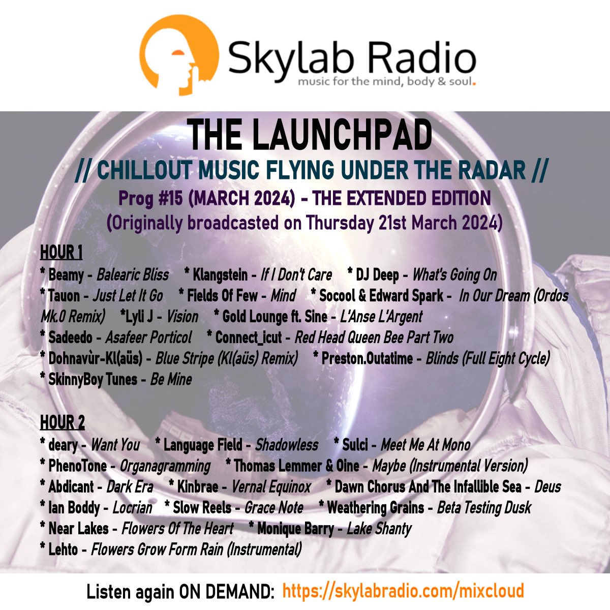 Many thanks for joining us for the latest (and extended) edition of #TheLaunchpad. Here’s the track listing for last night’s episode, and if you missed it…catch up for a limited period via Skylab Radio On Demand skylabradio.com/mixcloud. Come fly with us?