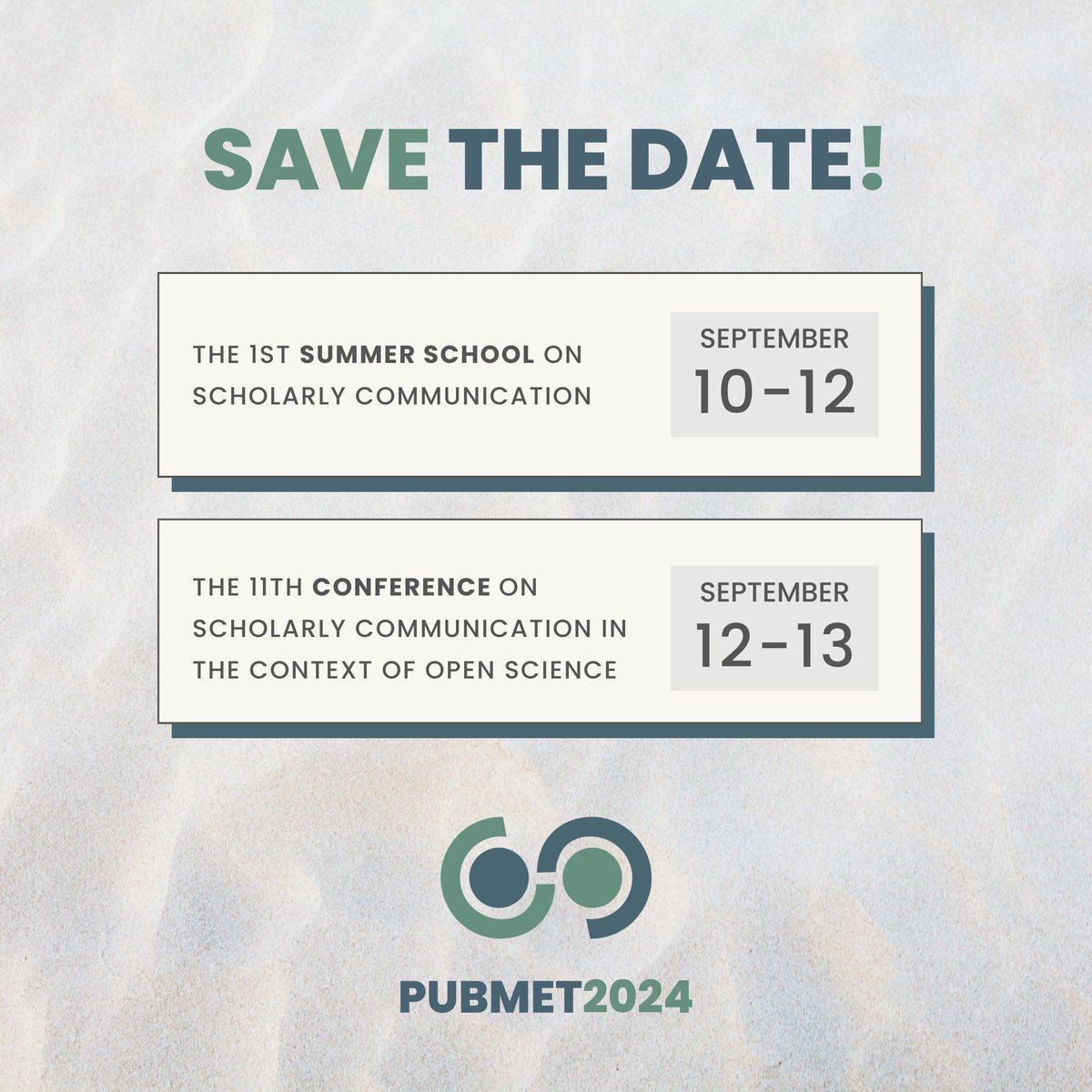 📅Save the Date: Sept 10-13, 2024! #PUBMET2024 brings you the 1st Summer School on Scholarly Communication and the 11th Conference on Research Assessment.