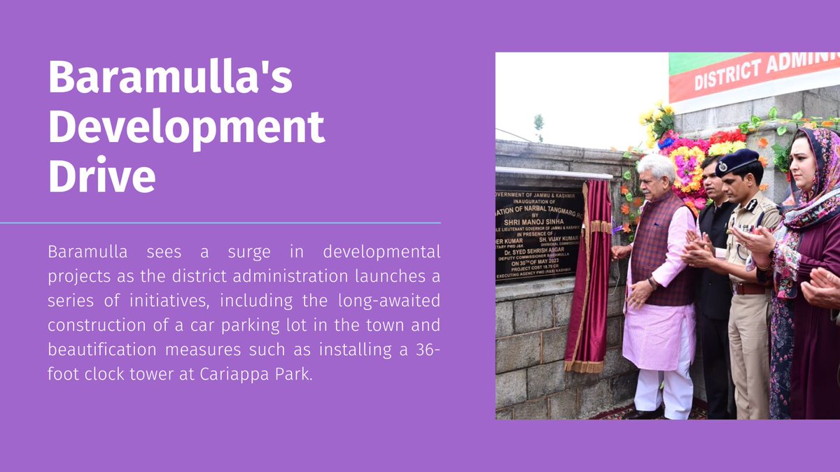 Baramulla sees a surge in developmental projects as the district administration launches a series of initiatives, including the long-awaited construction of a car parking lot in the town and beautification measures such as installing a 36-foot clock tower at Cariappa Park.