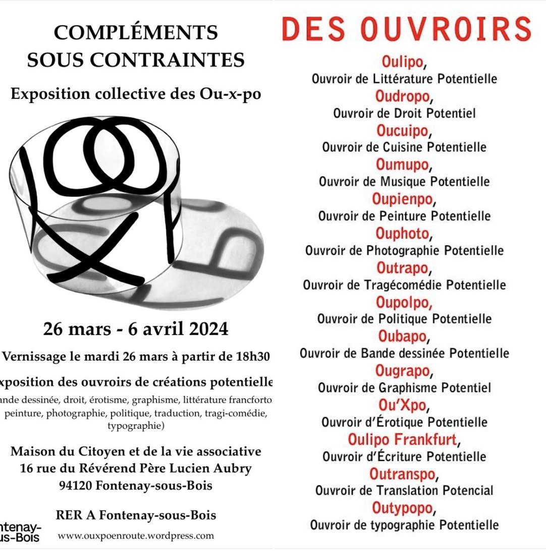 Opening next week, just outside of Paris, this fantastic-looking exposition of the various OuXPos, the many offshoots of the Oulipo. If you're nearby, it sounds like it's worth the hop out on the RER. Through April 6th.