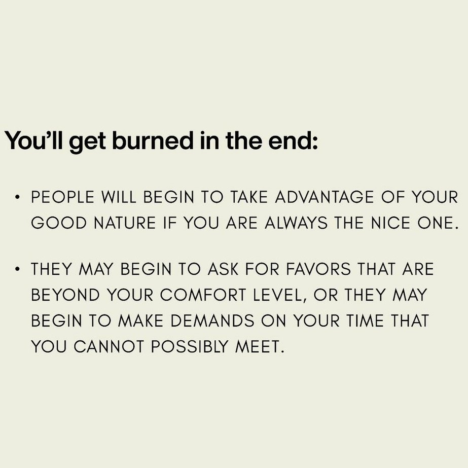 6. You'll get burned in the end: