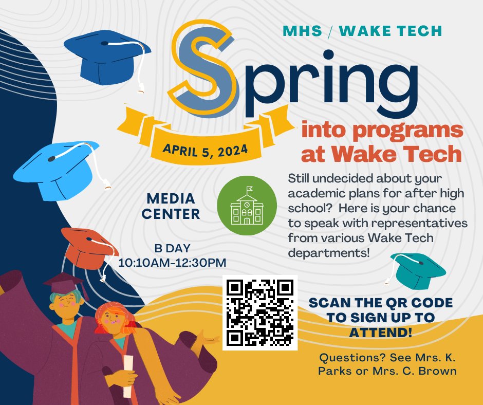 Jrs and Srs! Still undecided about plans for after high school? Sign up to attend the Spring into Programs at Wake Tech event on Fri. Apr. 5th. Various departments from Wake Tech will be at MHS to share info! Register here: tinyurl.com/4srtthfw @millbrookmagnet @Millbrook_PTSA