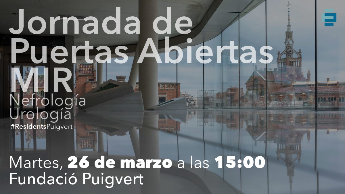 FPuigvert's tweet photo. ¿Cómo es hacer la especialidad #MIR en #Urología o #Nefrología en la Fundació #Puigvert? Aquí tienes la información y las opiniones de los y las #ResidentsPuigvert👇👇

➕https://t.co/O86UR36SKi

🗓️26-marzo 15:00, Jornada de Puertas Abiertas @FPuigvert, Barcelona #MIR2024 #2MIR24 https://t.co/Ci8coDFUml