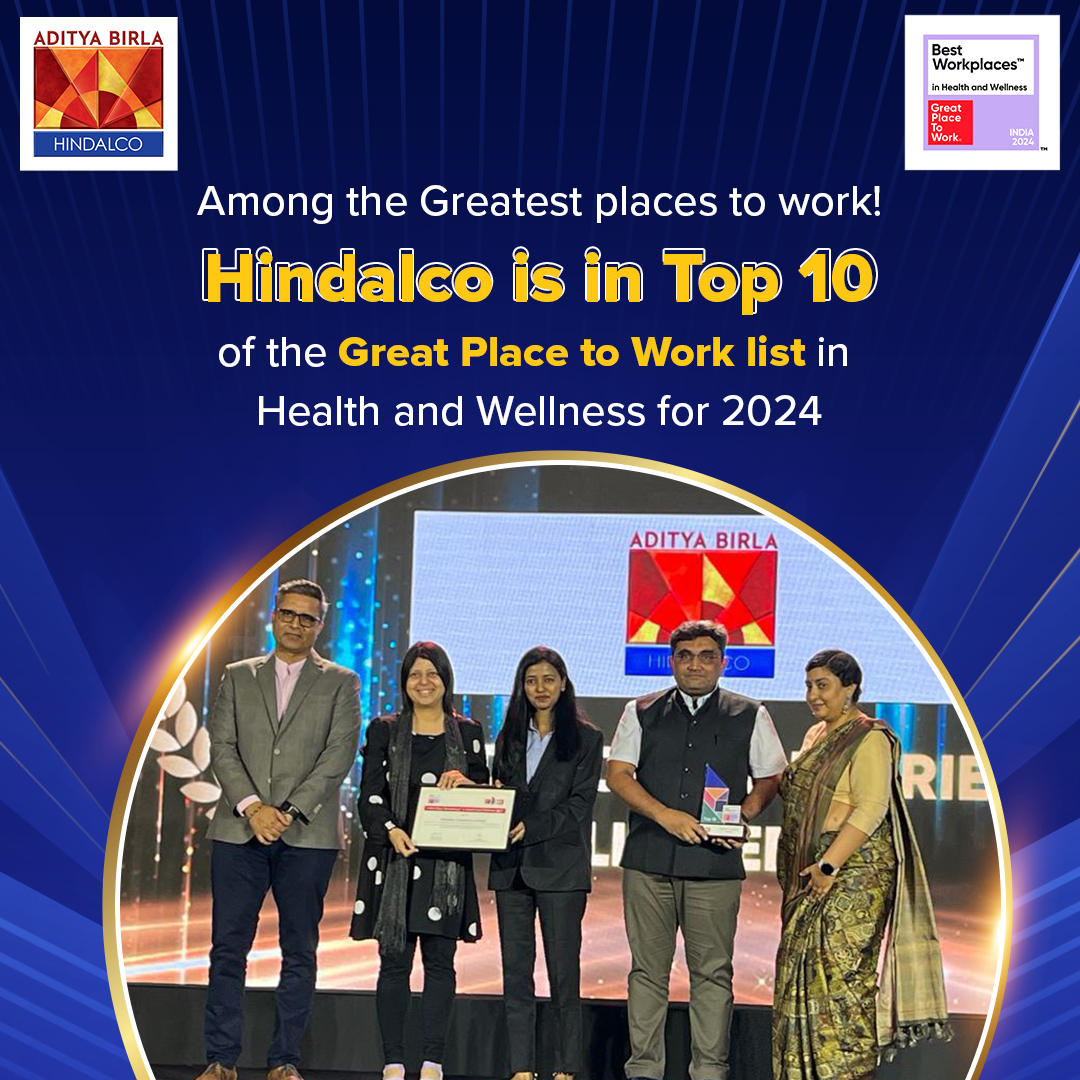 We are thrilled to share that we have been recognised as one of India’s top 10 Best Workplaces in Health & Wellness by the Great Places To Work Institute. We extend our heartfelt gratitude to everyone whose commitment to excellence has driven Hindalco to achieve this recognition