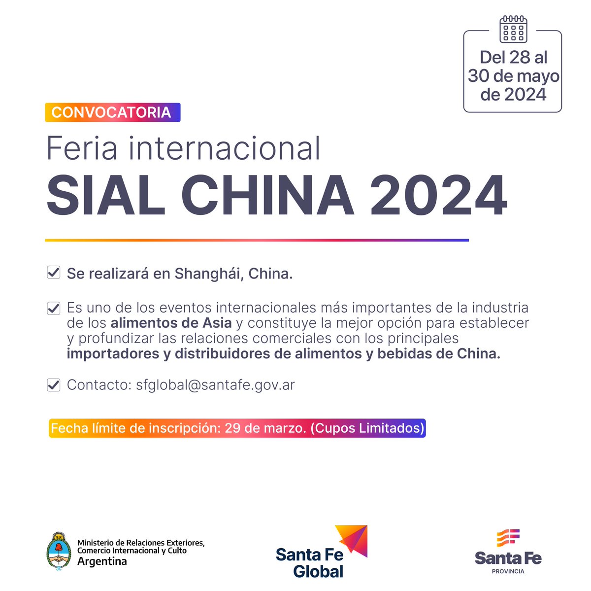 SantaFeGlobal's tweet photo. 🇨🇳 FERIA INTERNACIONAL SIAL CHINA 2024

🛒 Sector Alimentos

🗓️ 28 al 30 de mayo de 2024

⛔ Fecha límite de inscripción_ 31 de marzo

⚠️ Cupos limitados

📧Consultas: sfglobal@santafe.gov.ar

📲Cel: +54 9 342 478 3515

📝 Inscripción: https://t.co/Ae5CHYrYa8 https://t.co/RSA1Tnwxwx