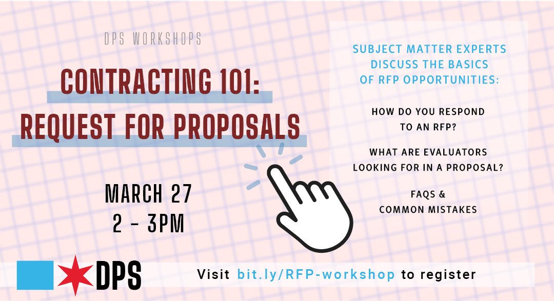 ChicagoDPS's tweet image. Learn everything you need to know about RFP contracts! Join us for an online workshop taking place on Wednesday, March 27 at 2pm. Register Here: bit.ly/RFP-workshop 🔜⚡️
#RequestForProposals #DoingBusinessWithTheCity #RemoteWorkshops