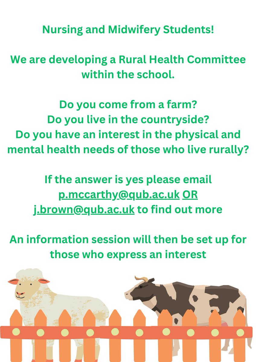 The School of Nursing and Midwifery is developing a Rural Health Committee. Students 👀 If you come from a farming background, live in the countryside or have an interest in the mental health of those in rural areas, please contact p.mccarthy@qub.ac.uk or j.brown@qub.ac.uk