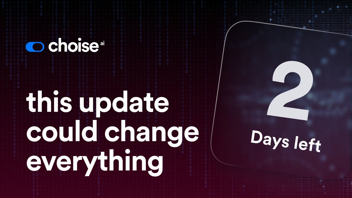 ⏰ Tick-tock, the clock is running out! In just 2 days, We will announce an update to $CHO that could change everything. Don't miss out! choise.com/s/8FYAw #CHOCountdown