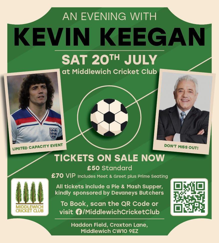 An Evening with Kevin Keegan! 🌟⚽️ Our friends over at @MiddlewichCC are hosting an extraordinary event featuring the legendary Kevin Keegan on Saturday 20th July! square.link/u/hKHber7H