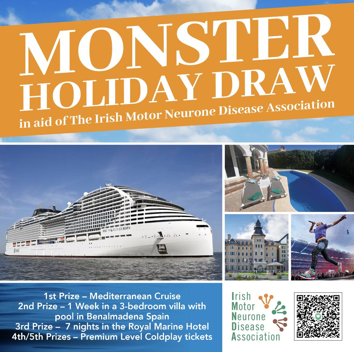 Monster Draw in Aid of @IMNDA Prizes include 1. Mediterranean Cruize 2. Week in a Spanish Villa 3. Week in the Royal Marine Hotel 4. Two sets of Premium Cold Play tickets. Click the link below to enter idonate.ie/raffle/Monster…