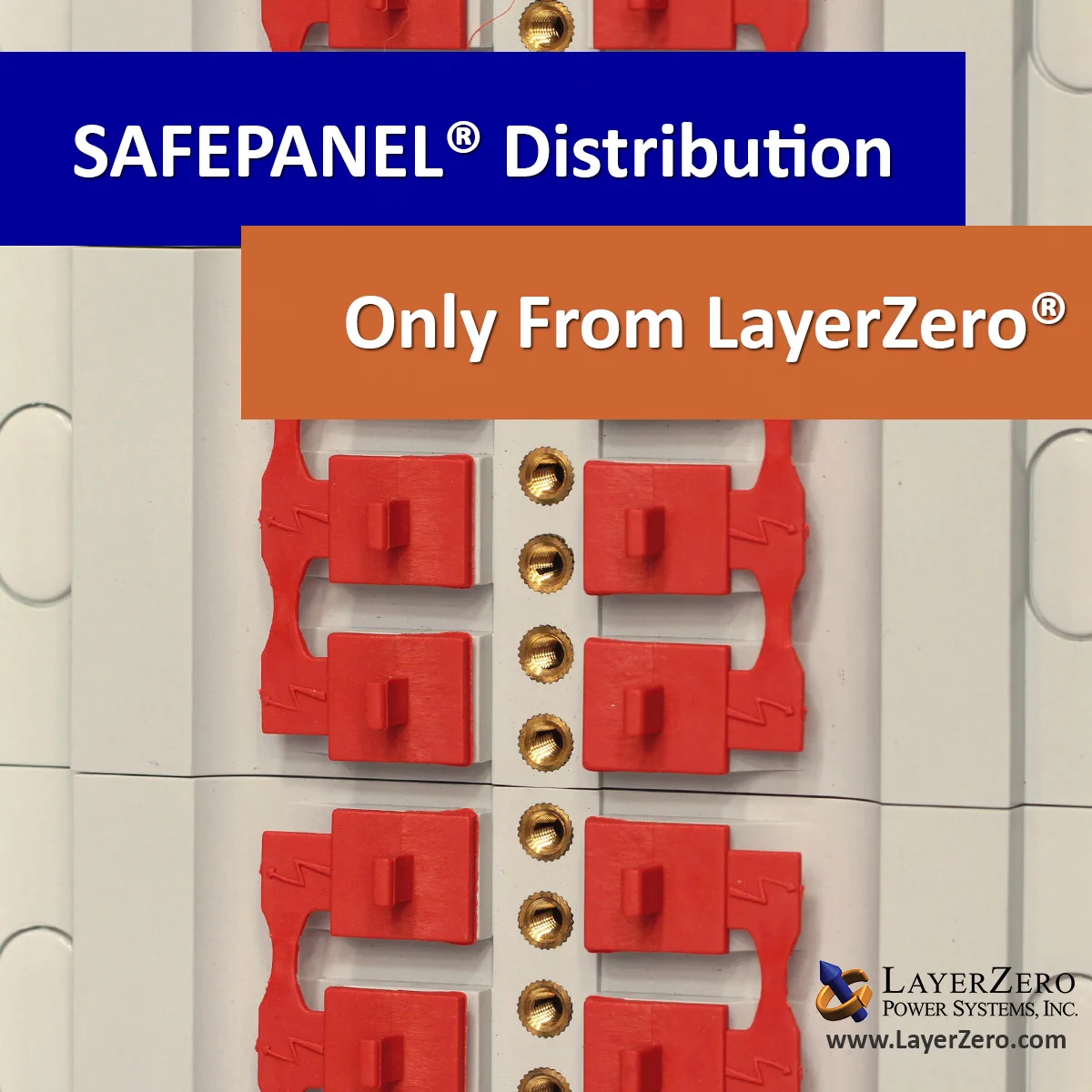 SAFEPANEL® Distribution, Only from LayerZero®