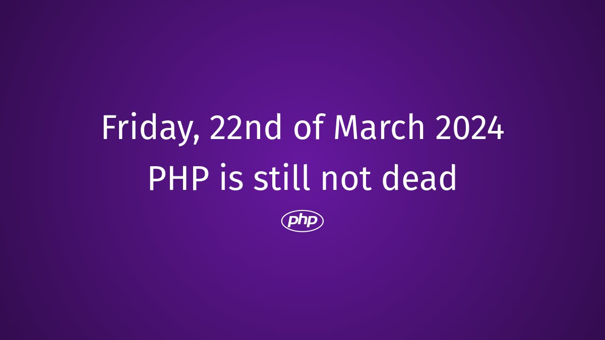 PHP still not dead #php #PHPRequiem #PHPRejuvenation #PHPAlternative #PHPRevolution #PHPProgramming #PHPSnippets #PHPRenewed #PHPTransition #PHPInnovation